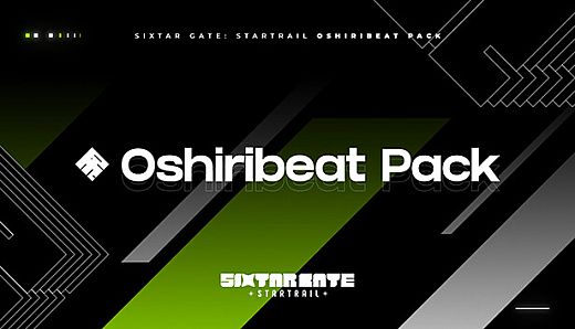 Sixtar Gate: STARTRAIL - Oshiribeat Pack
