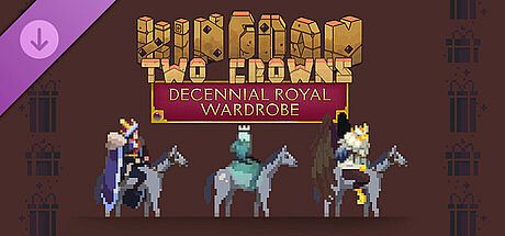 Kingdom Two Crowns: Decennial Royal Wardrobe DLC