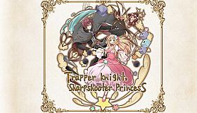 Trapper Knight, Sharpshooter Princess