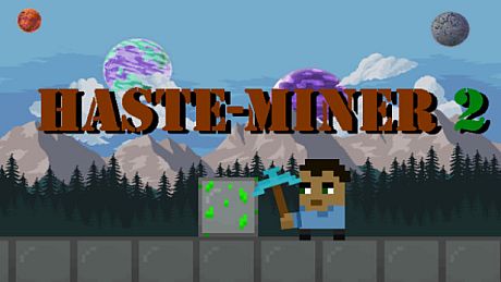 Haste-Miner 2 Game