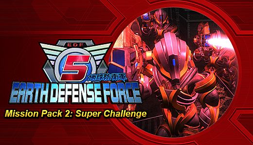 EARTH DEFENSE FORCE 5 - Mission Pack 2: Super Challenge
