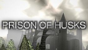 PRISON OF HUSKS