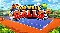 Too Many Balls