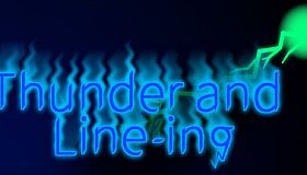 Thunder and Line-ing