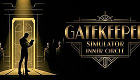 Gatekeeper Simulator: Inner Circle