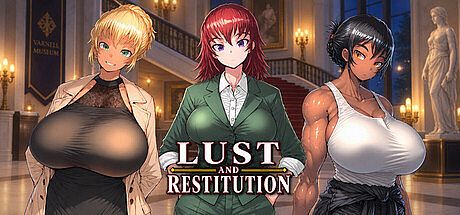 Lust and Restitution Game