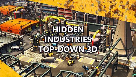Hidden Industries Top-Down 3D Game