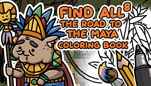 FIND ALL 8: The road to the Maya - Coloring Book