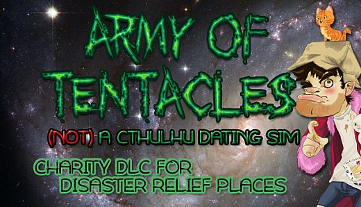 Army of Tentacles: CHARITY DLC FOR DISASTER RELIEF PLACES