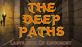 The Deep Paths: Labyrinth Of Andokost