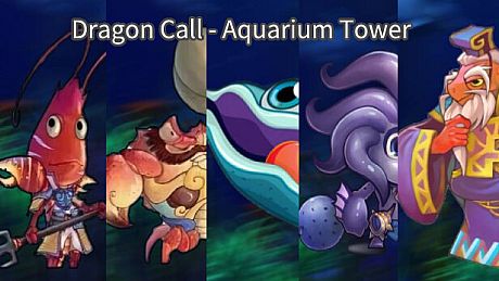 Dragon Call - Aquarium Tower