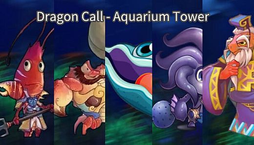 Dragon Call - Aquarium Tower