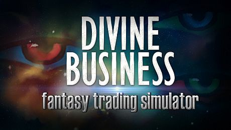 Divine Business: Fantasy Trading Simulator Game