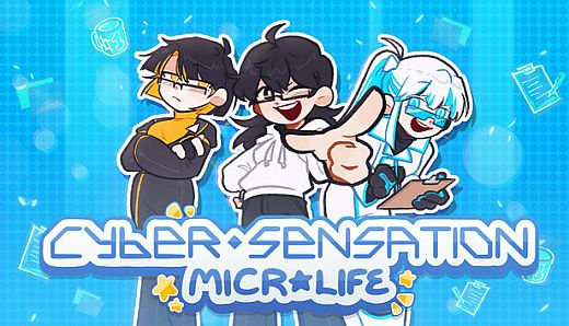 Cyber Sensation: MicroLife