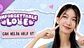 Unforgettable Love - Can MILIN help u?