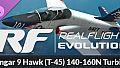 RealFlight Evolution - Hangar 9 Hawk (T-45) 140-160N Turbine