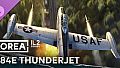 Korea. IL2 Series: F-84E Thunderjet Collectors Plane