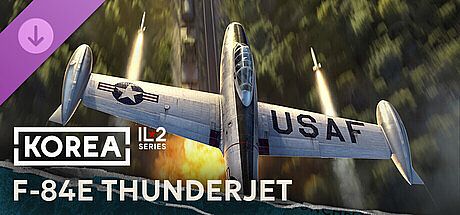 Korea. IL2 Series: F-84E Thunderjet Collectors Plane DLC