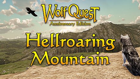 WolfQuest Anniversary - Hellroaring Mountain DLC