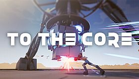 To the Core