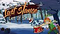 Last Stance - Let It Snow