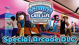 Gaming Cafe Life - Special Arcade DLC