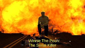 Winnie The Pooh: The Serial Killer
