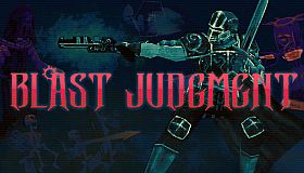Blast Judgment