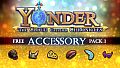 Yonder - Accessory Pack 1