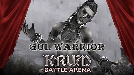 Krum - Battle Arena - Gul Warrior DLC