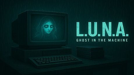 L.U.N.A : Ghost in the Machine Game