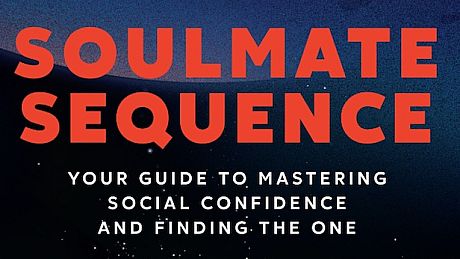 Super Seducer 2 - Book: Soulmate Sequence, Your Guide to Social Confidence and Finding the One DLC