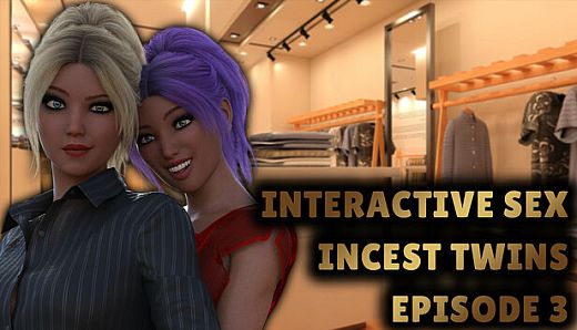 Interactive Sex - Incest Twins - Episode 3