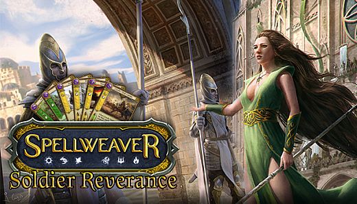 Spellweaver - Soldier Reverence Deck