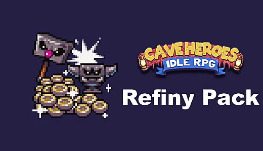 Cave Heroes - Refiny Pack