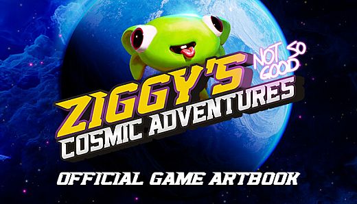 Ziggy's Cosmic Adventures - Official Art Book
