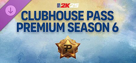 PGA TOUR 2K25 Clubhouse Pass Premium Season 6 DLC