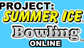 Project: Summer Ice Bowling Online