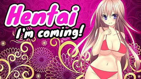 Hentai I'm coming! Game
