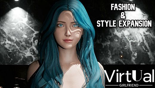 Virtual Girlfriend: Fashion & Style Expansion