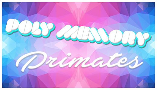 Poly Memory: Primates