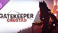 Gatekeeper: Crustad