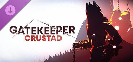 Gatekeeper: Crustad