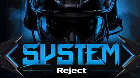 System Reject Game