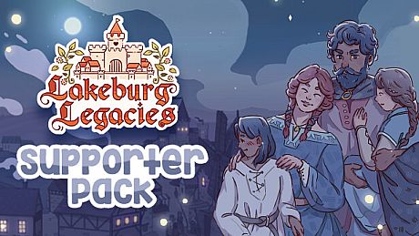 Lakeburg Legacies - Supporter's Pack DLC