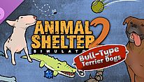 Kup Animal Shelter 2 - Bull-Type Terriers Dogs Pack na PC