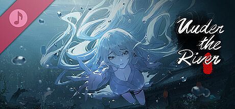 《Under the River》Soundtrack