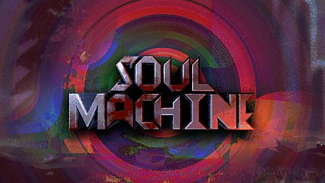 SOUL MACHINE Game