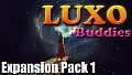 LUXO Buddies - Expansion Pack 1