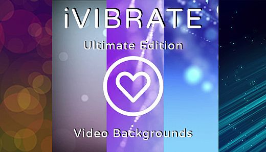 iVIBRATE Ultimate Edition - Video Backgrounds